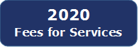 2020 Fees for Services Link